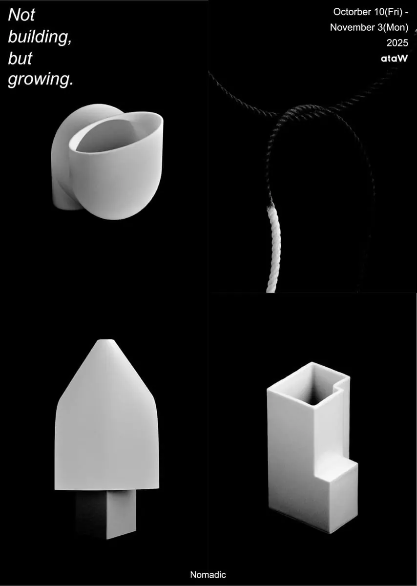 Nomadic Exhibition「Not building, but growing.」